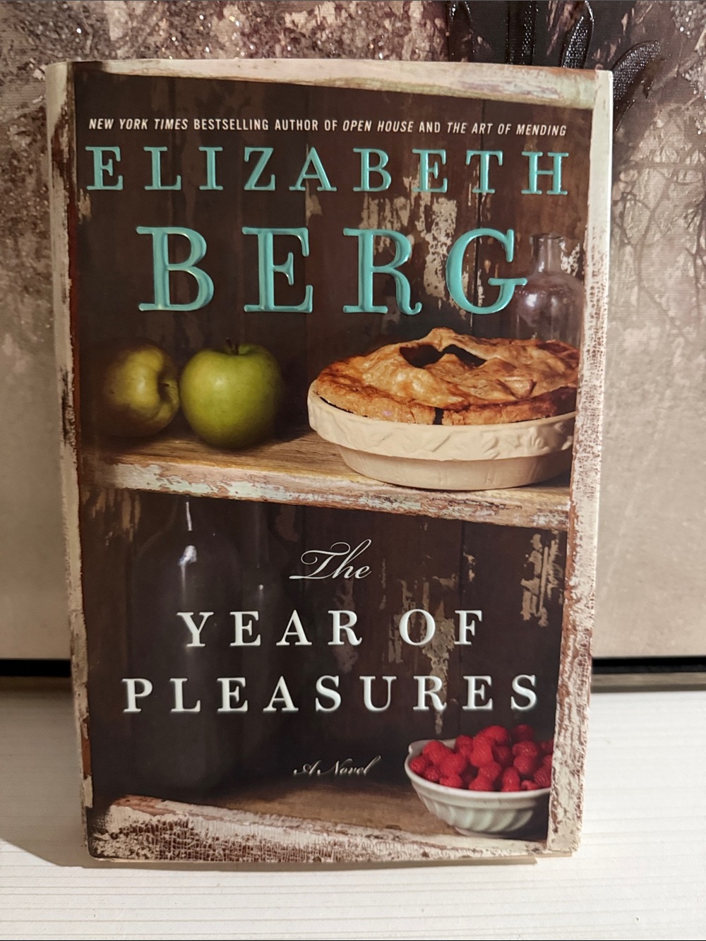 The year of pleasures by Elizabeth Berg